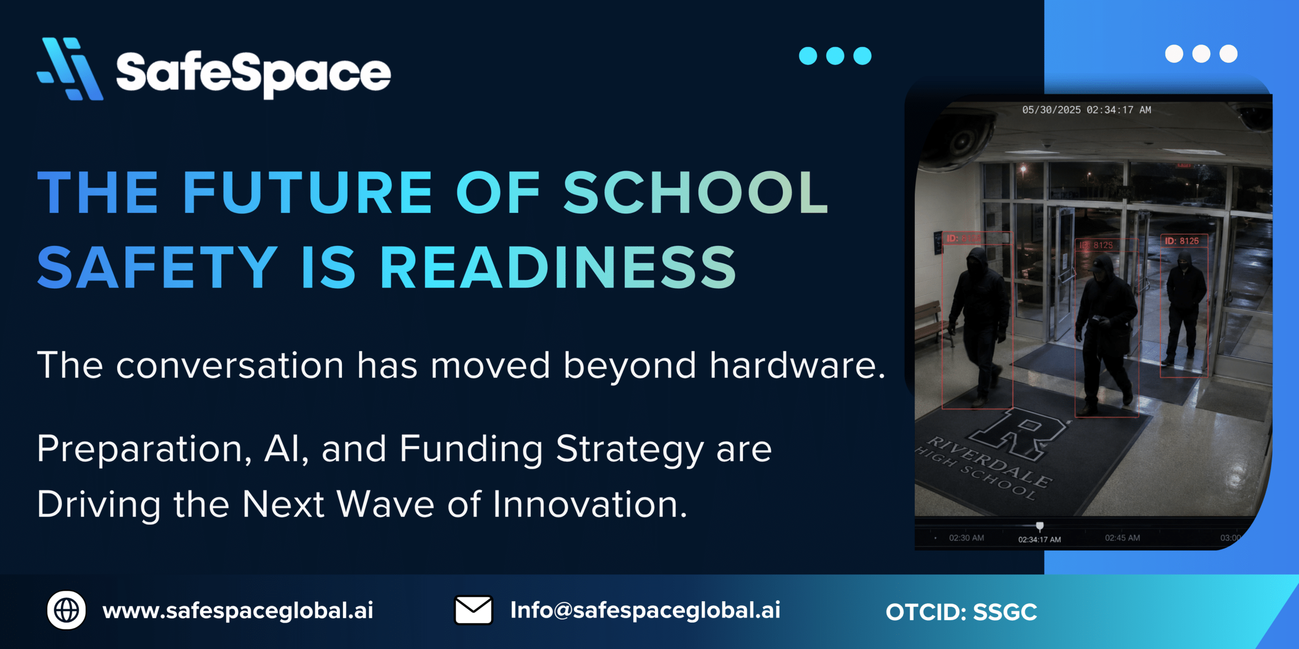 A promotional image for SafeSpace highlighting school safety innovation, featuring three people entering a building and text about AI, preparation, and funding strategies for school safety.