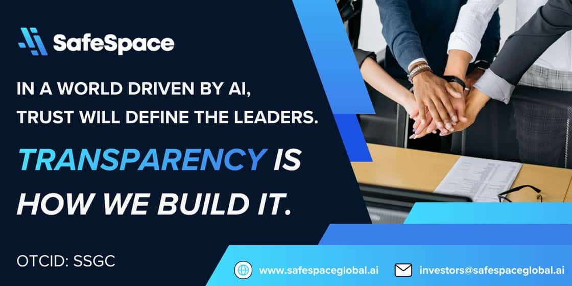 A group of people stack hands in a show of teamwork next to text promoting transparency and trust in AI leadership for SafeSpace, with contact details and stock ticker provided.
