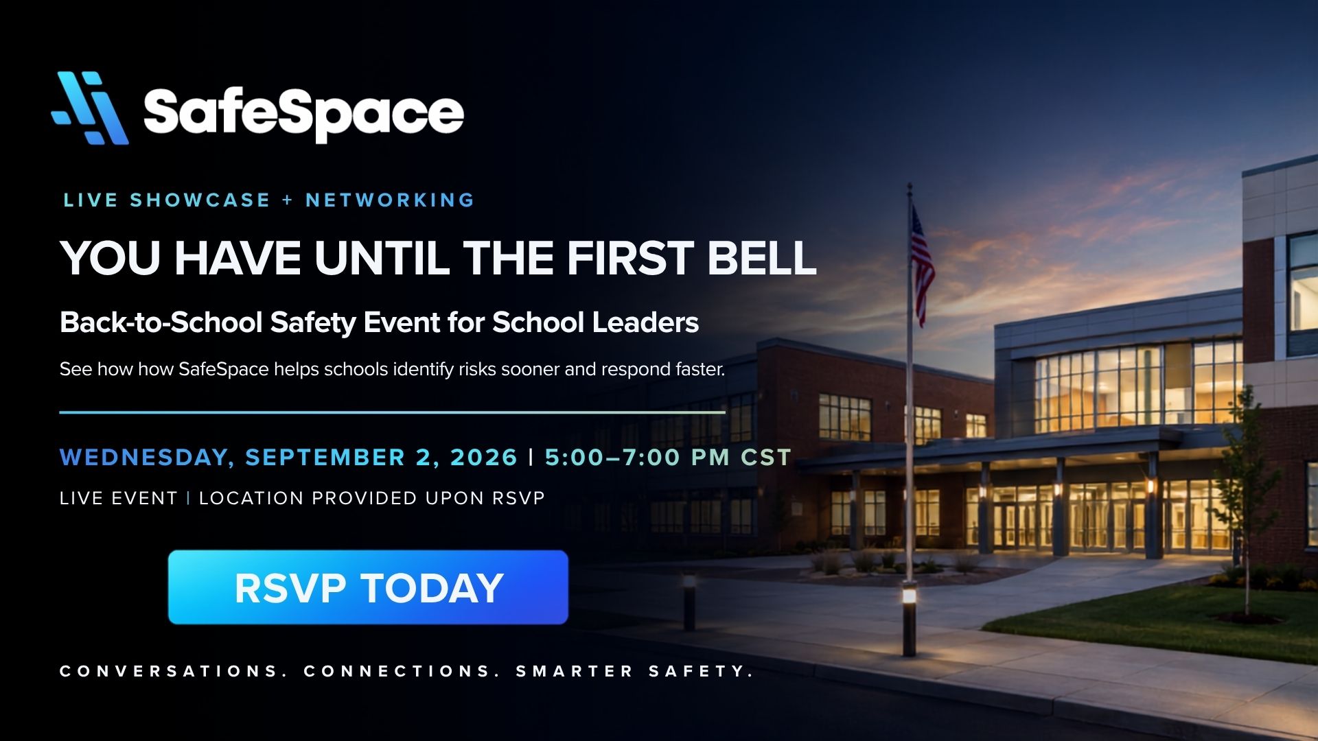 School building at dusk with an American flag, promoting a SafeSpace back-to-school safety event for school leaders on September 2, 2026, with RSVP information.