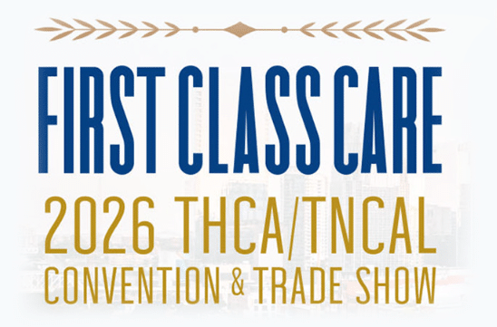 FIRST CLASS CARE 2026 THCA/TNCAL Convention & Trade Show“ text logo with a decorative line above, set on a faint cityscape background.